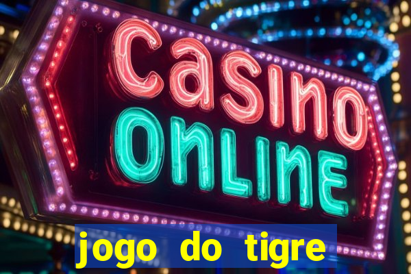 jogo do tigre simulador de aposta